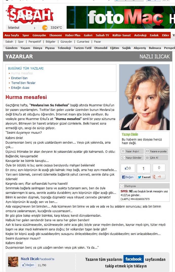 Seyir Defteri – 05 Ağustos 2012 (Nazlı Ilıcak’ın köşesinde HURMA MESAFESİ yazımız…)